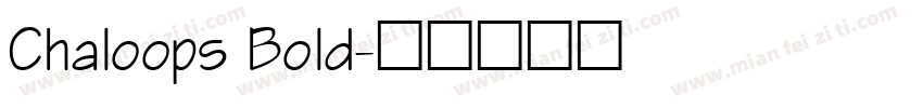 Chaloops Bold字体转换